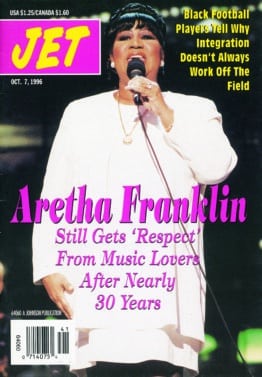 Aretha Franklin, JET Magazine, EBONY Magazine, Johnson Publication