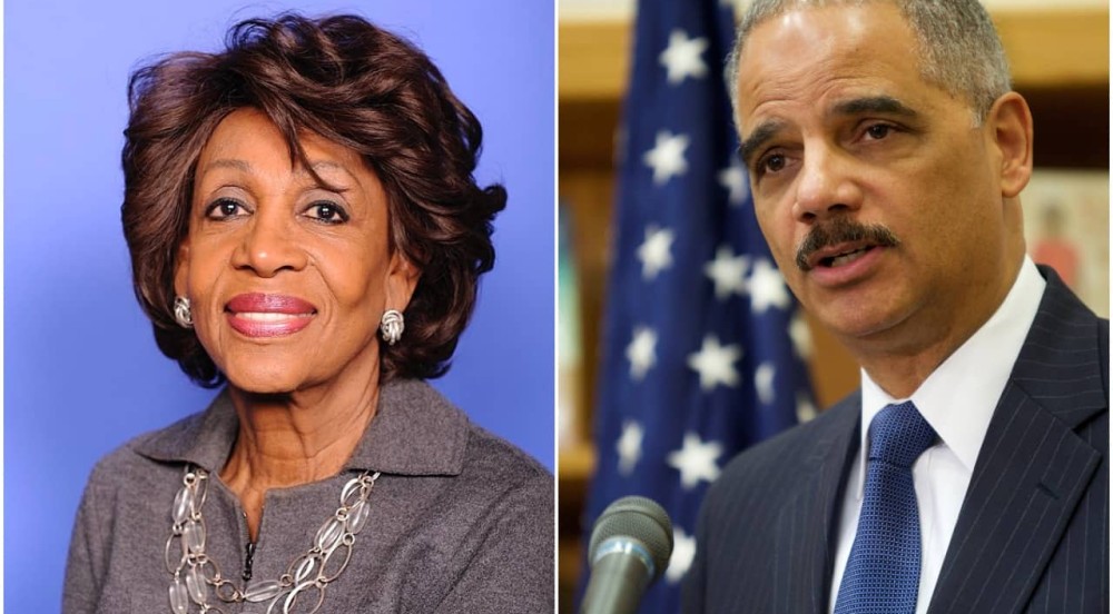 Eric Holder, Maxine Waters