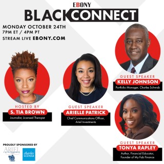 EBONY x Ariel Investments Black Connect: The State of Black Investors